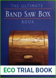 The Ultimate Band Saw Box Book