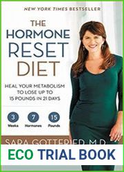 The Hormone Reset Diet Heal Your Metabolism to Lose Up to 15 Pounds in 21 Days