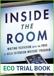 Inside the Room Writing Television with the Pros at UCLA Extension Writers| Program