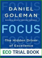 Focus The Hidden Driver of Excellence