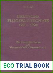Die Umlaufmotoren der Motorenfabrik Oberursel A.G. (Deutsche Flugzeugtechnik 1900-1920 №3)