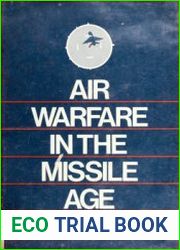 Air Warfare in the Missile Age