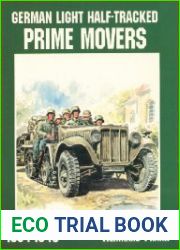 German Light Half Tracked Prime Movers, 1934-45