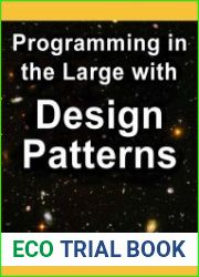 Programming in the Large with Design Patterns