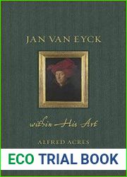 Jan van Eyck within His Art (Renaissance Lives) - BOOKS - CULTURE AND ARTS