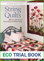 String Quilts 10 Fun Patterns For Innovating And Renovating