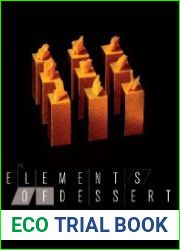The Elements of Dessert