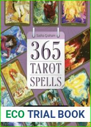 365 Tarot Spells Creating the Magic in Each Day