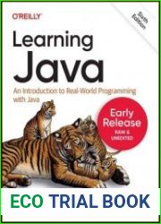 Learning Java, 6th Edition (Seventh Early Release)