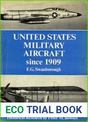 United States Military Aircraft Since 1909