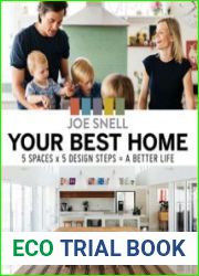Your Best Home 5 x spaces x 5 design steps = a better life