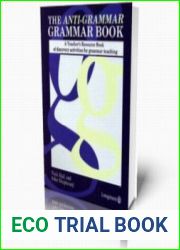 The Anti-Grammar Grammar Book