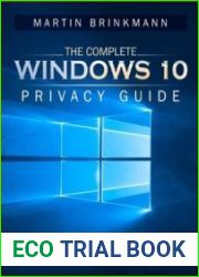 The Complete Windows 10 Privacy Guide Fall Creators Update