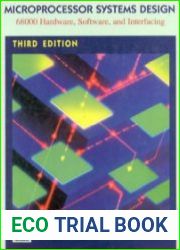 Microprocessor Systems Design 68000 Hardware, Software and Interfacing, Third Edition