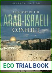 A History of the Arab-Israeli Conflict