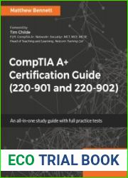 CompTIA A+ Certification Guide (220-901 and 220-902)
