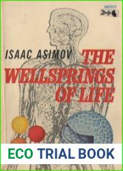 The Wellsprings of Life