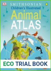 Children|s Illustrated Animal Atlas
