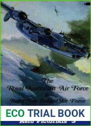The Royal Australian Air Force & Royal New Zealand Air Force in the Pacific (Aero Pictorials 3)