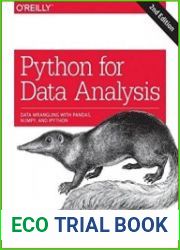 Python for Data Analysis Data Wrangling with Pandas, NumPy, and IPython, 2nd Edition