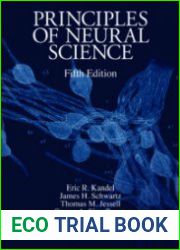 Principles of Neural Science, 5ht edition
