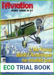 L’Air Force Dont L’Amerique ne Voulait Pas (Le Fana de L’Aviation Hors Serie №27)
