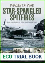 Star-Spangled Spitfires (Images of War)