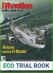 Avions Contre U-Boote (Le Fana de L’Aviation Hors Serie №36)