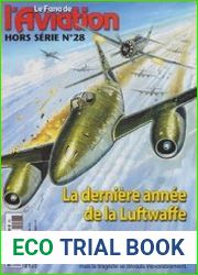 La Derniere Annee de la Luftwaffe (Le Fana de L’Aviation Hors Serie №28)