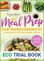 Mit Meal Prep zum Wunschgewicht Vorkochen fur eine ganze Woche