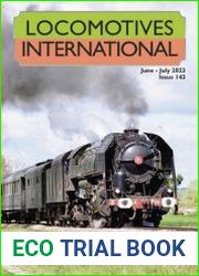Locomotives International - June/July 2023