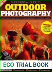 The Essential Guide to Outdoor Photography