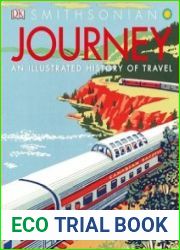 Journey An Illustrated History of Travel