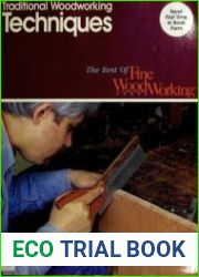 Traditional Woodworking Techniques (Best of Fine Woodworking)