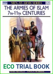 The Armies of Islam 7th–11th Centuries