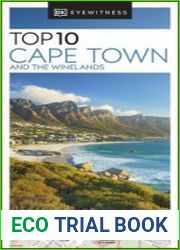 DK Eyewitness Top 10 Cape Town and the Winelands (Pocket Travel Guide)