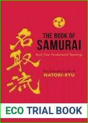The Book of Samurai Book One The Fundamental Teachings