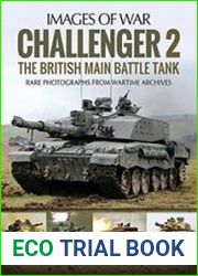 Challenger 2 The British Main Battle Tank