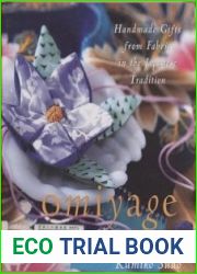 Omiyage. Handmade Gifts from Fabric in the Japanese Tradition
