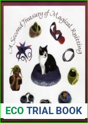 A Second Treasury of Magical Knitting