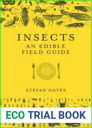 Insects An Edible Field Guide