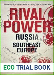 Rival Power Russia in Southeast Europe