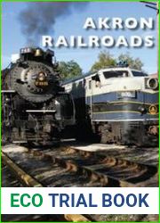 Akron Railroads (Images of Modern America)