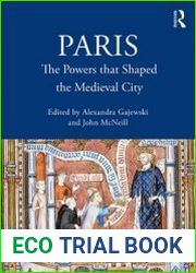 Paris The Powers that Shaped the Medieval City - BOOKS - HISTORY