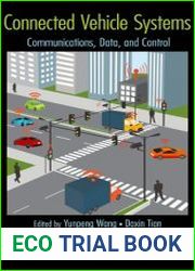 Connected Vehicle Systems Communication, Data, and Control