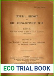 The Official history of the Russo-Japanese war. Vol. 2