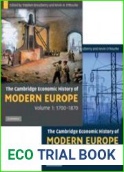 The Cambridge Economic History of Modern Europe, Vols. I and II