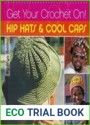 Get Your Crochet On! Hip Hats & Cool Caps