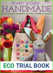 Everyday Handmade 22 Practical Projects for the Modern Sewist