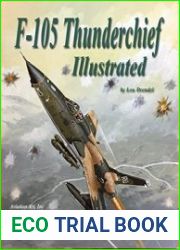 F-105 Thunderchief Illustrated
